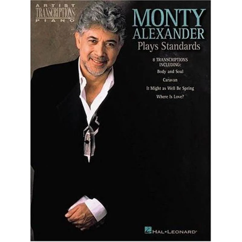 Monty Alexander - Plays Standards Piano Artist Transcriptions