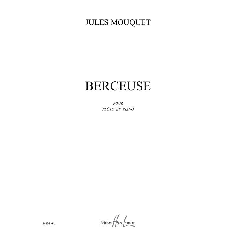 Mouquet Jules - Berceuse Op.22 - Flute et Piano
