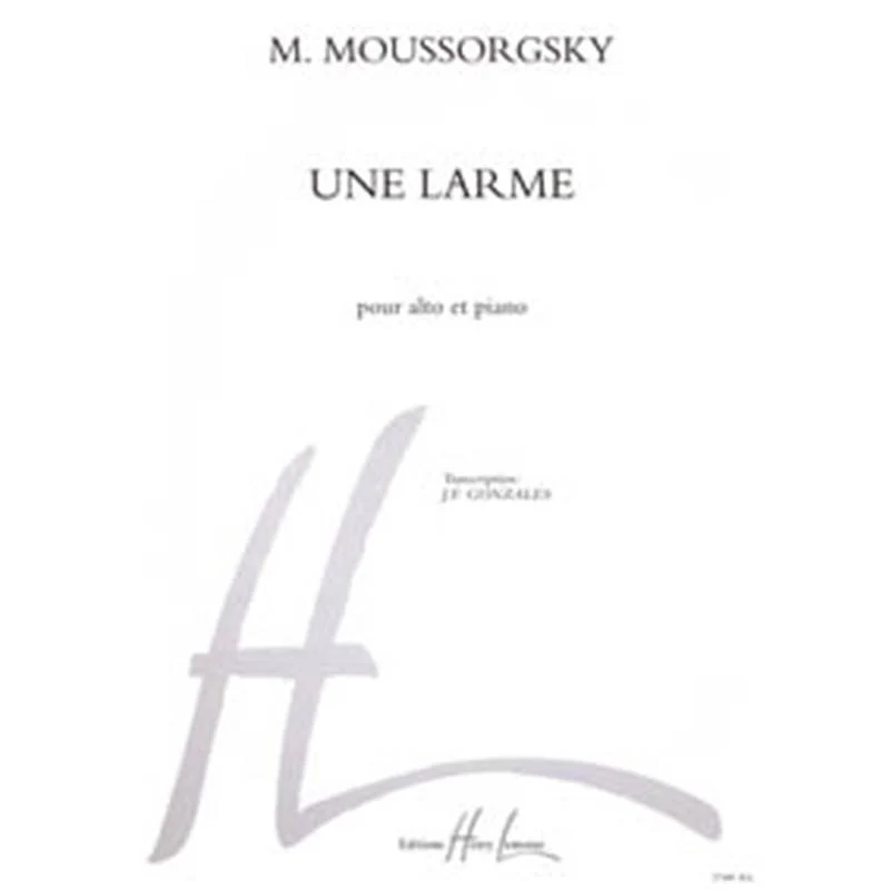 Moussorgsky Modeste - Une Larme - Alto et Piano