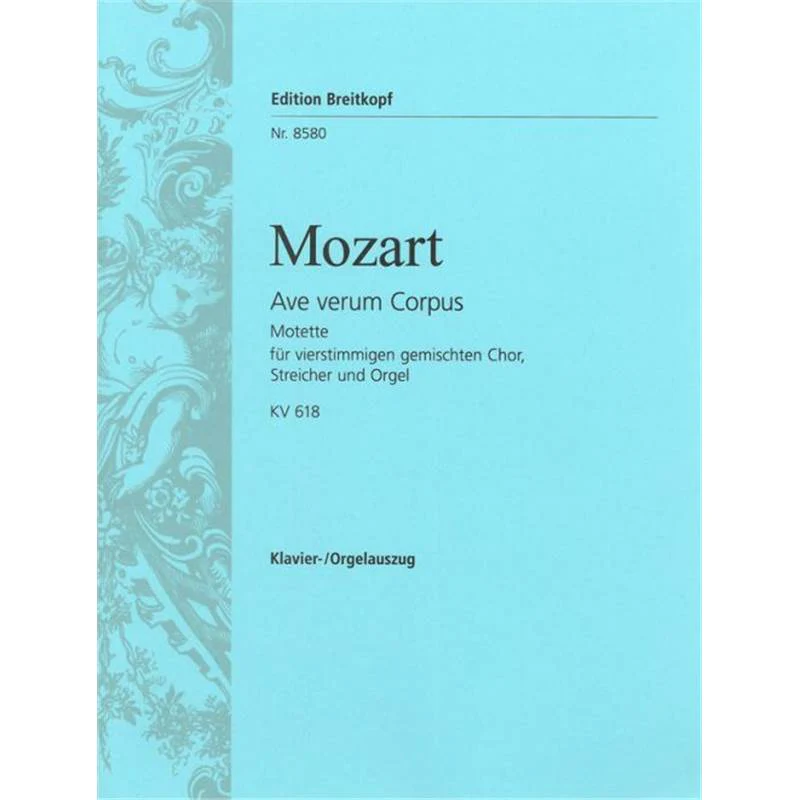 Mozart W.A. - Ave Verum Corpus Kv618 Chant(satb)/piano