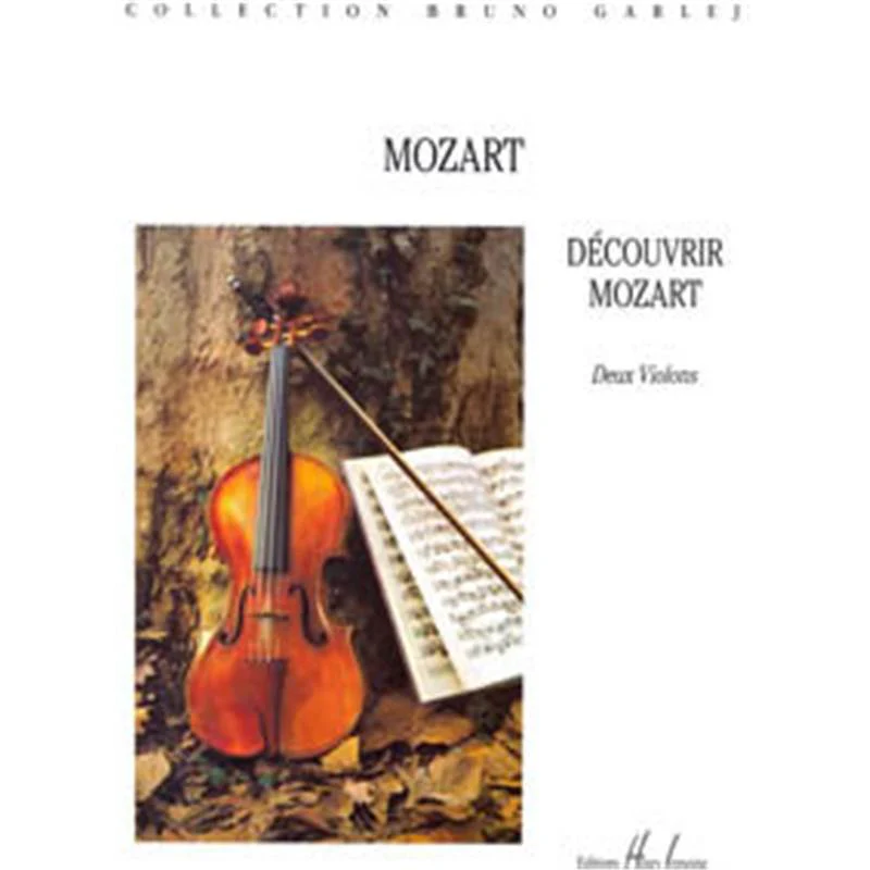 Mozart W.A. - Decouvrir Mozart - 2 Violons