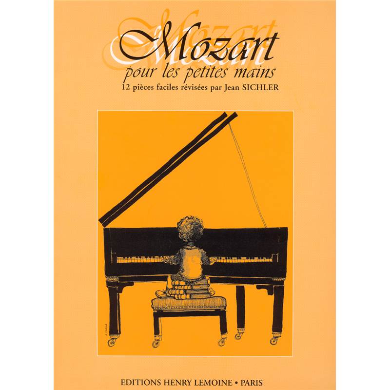 Mozart W.A. - Mozart pour les Petites Mains - Piano