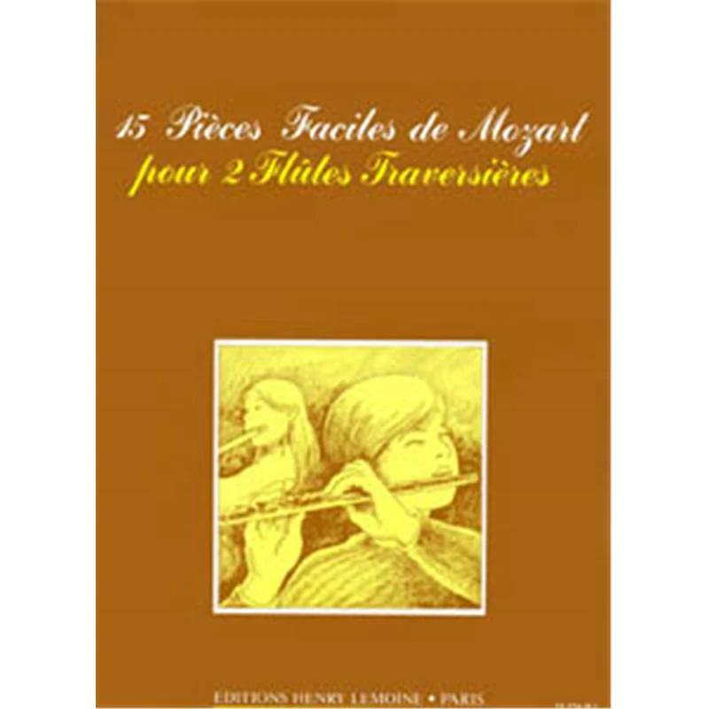 Mozart W.A. - Pieces Faciles (15) - 2 Flutes