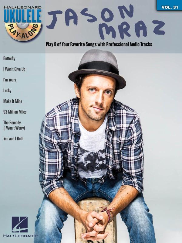 Mraz Jason - Ukulele Play-along Volume 31 Jason Mraz + Cd