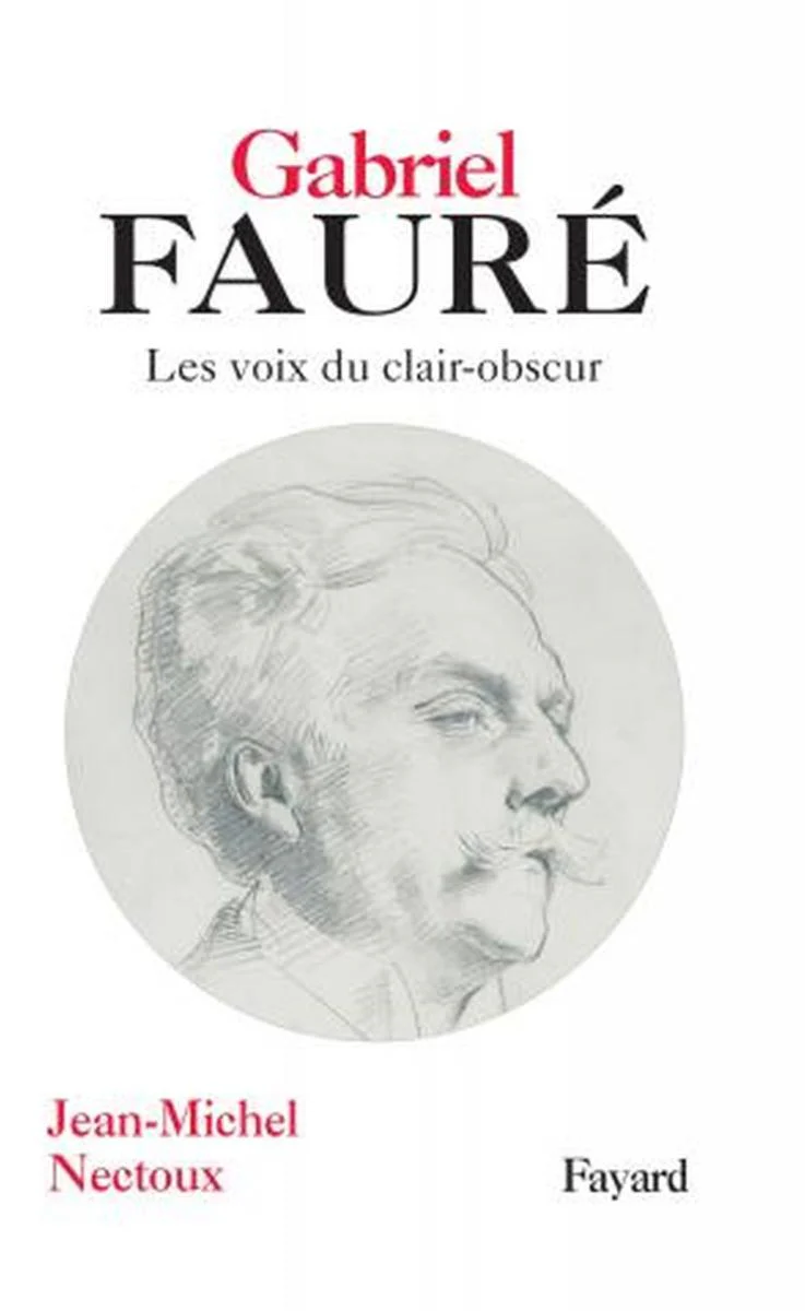 Nectoux Jean-Michel - Gabriel Faure - Livre