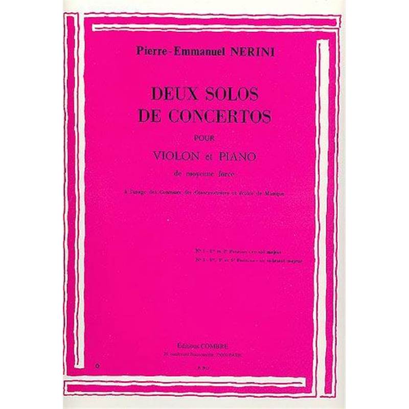 Nerini Pierre Emmanuel - 2 Solos de Concertos (sol M et Sib M) pour Violon et Piano