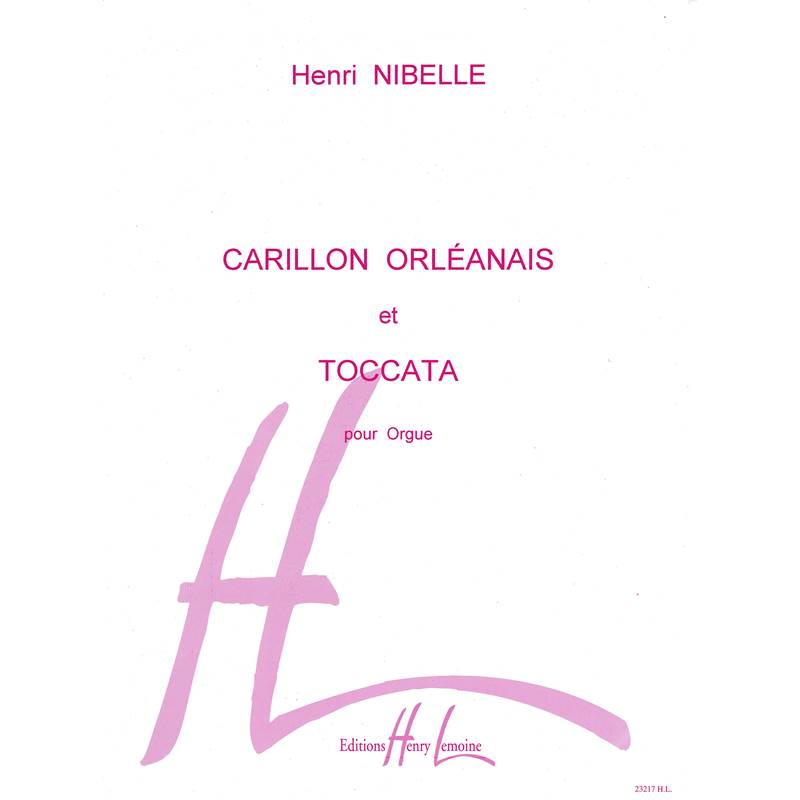 Nibelle H - Carillon Orleanais et Toccata - Orgue