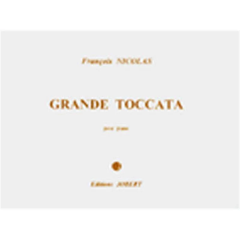 Nicolas Francois - Grande Toccata - Piano