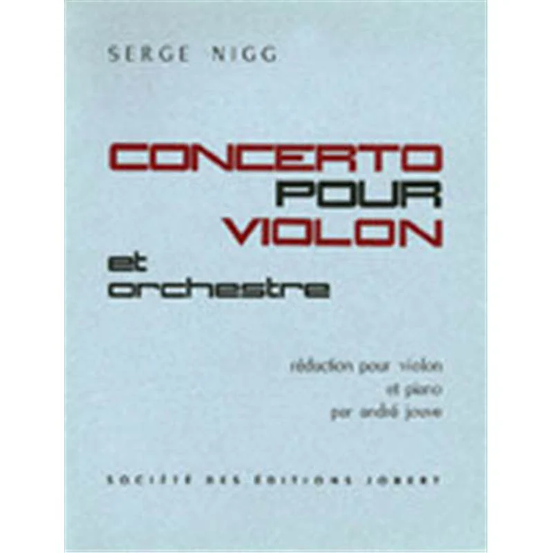 Nigg Serge - Concerto pour Violon - Violon et Piano (reduction)