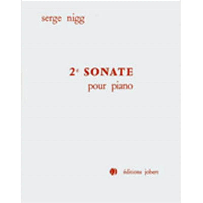 Nigg Serge - Sonate N°2 pour Piano - Piano