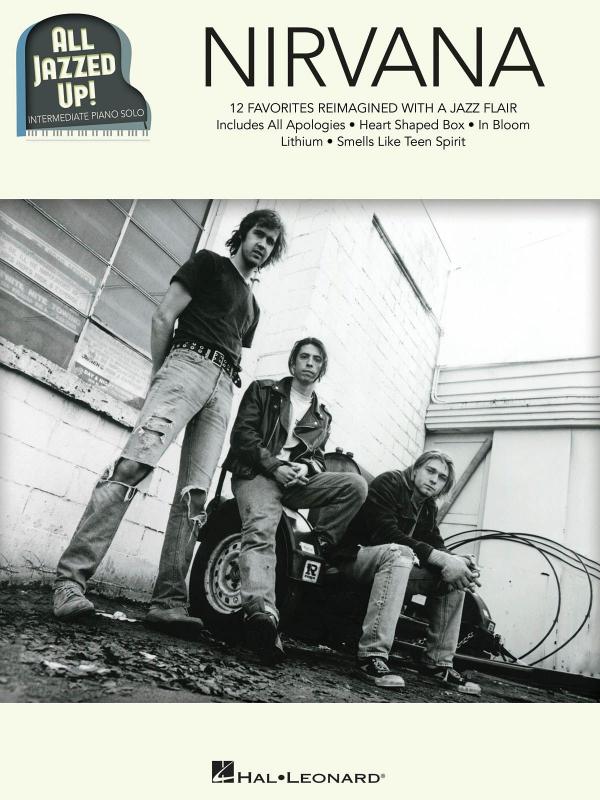 Nirvana - All Jazzed Up Piano Solos Intermediate