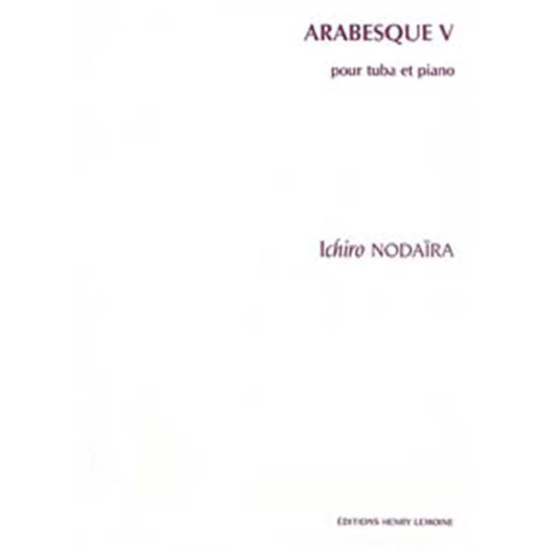 Nodaira Ichiro - Arabesque V - Tuba et Piano