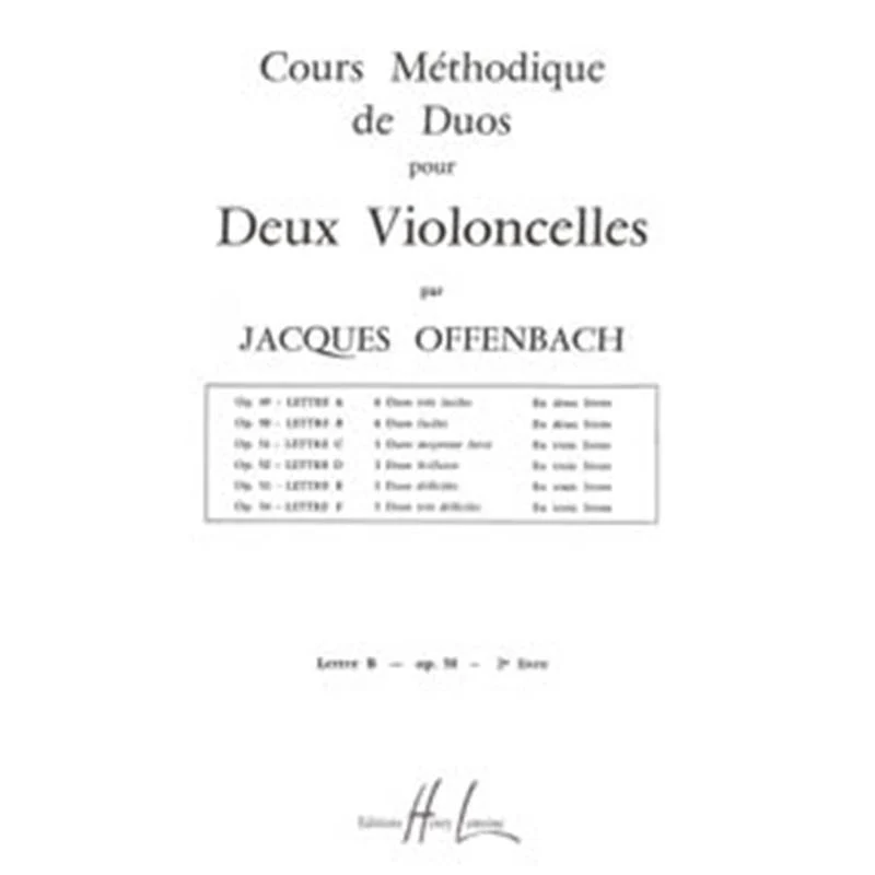 Offenbach Jacques - Cours Methodique de Duos pour Deux Violoncelles Op.50 Vol.2 - 2 Violoncelles