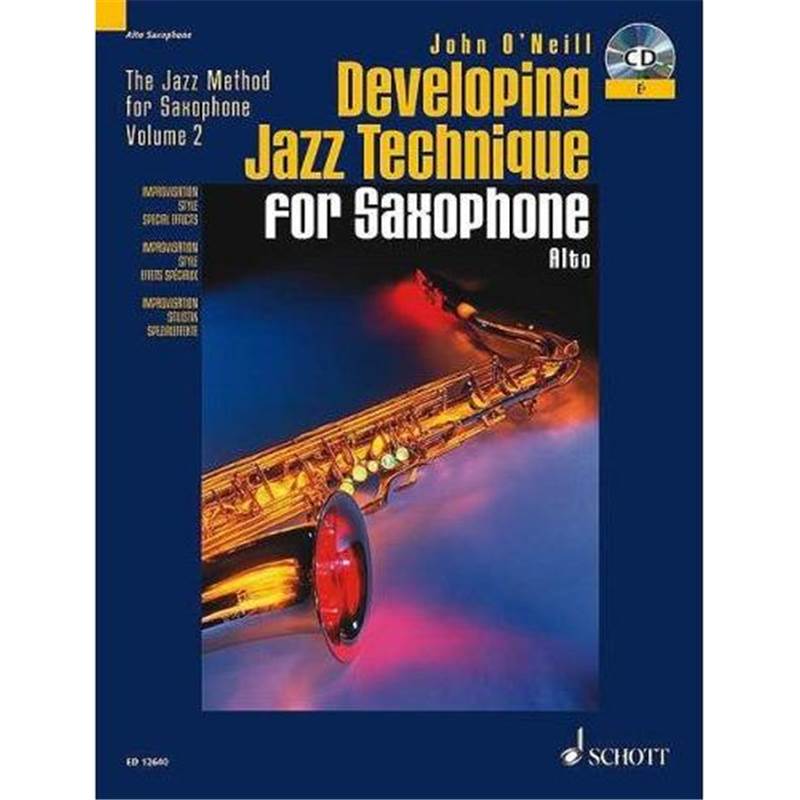 O'neill J. - Developing Jazz Technique For Alto Saxophone + Cd