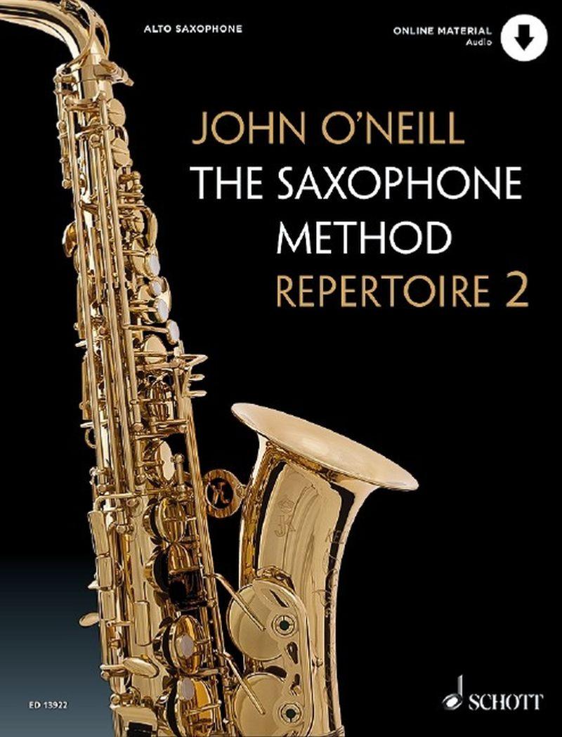 O'neill John - The Saxophone Methode Repertoire Vol.2 + Online Audio File - Saxophone Alto (mib)
