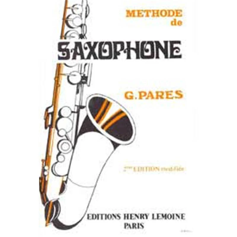 Pares Gabriel - Methode de Saxophone - Saxophone