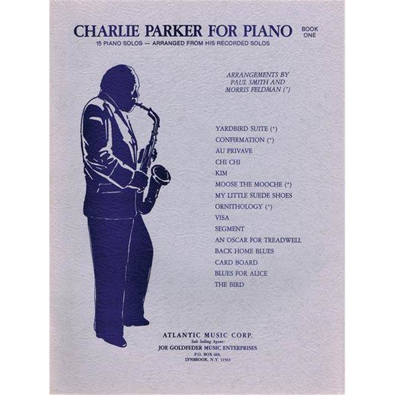 Parker Charlie - For Piano Solo Vol.1 …puisE