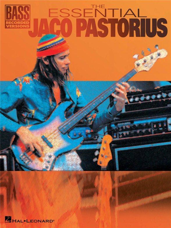 Pastorius Jaco - The Essential Bass Tablatures - Basse