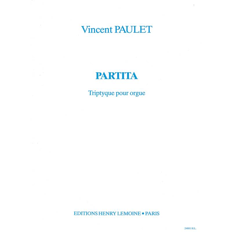 Paulet Vincent - Partita - Orgue