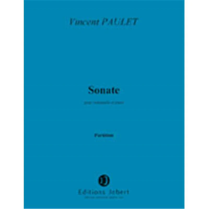Paulet Vincent - Sonate - Violoncelle et Piano