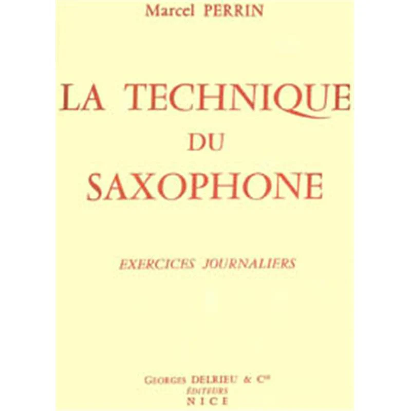 Perrin Marcel - Technique du Saxophone - Saxophone