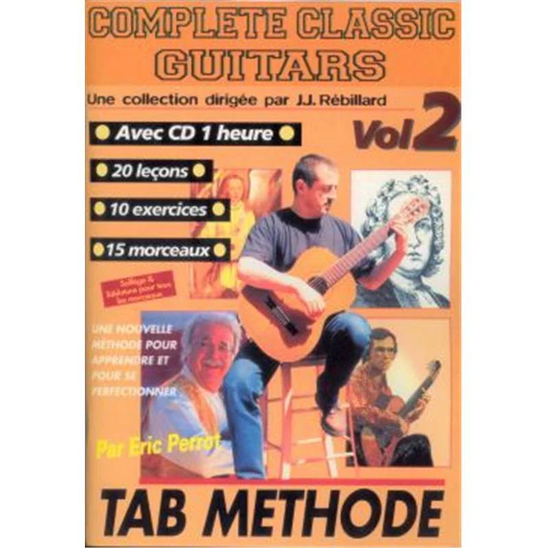 Perrot Eric - Complete Classic Guitars Tab. Methode Vol.2 + Cd