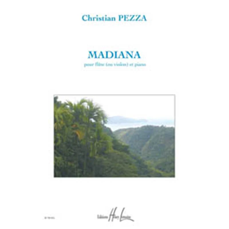 Pezza Christian - Madiana - Flute (ou Violon) et Piano