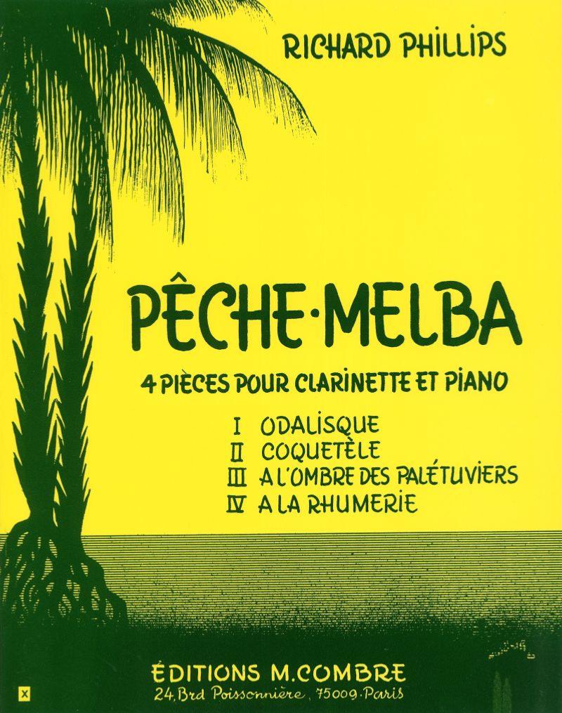 Phillips Richard - Peche Melba - Clarinette et Piano