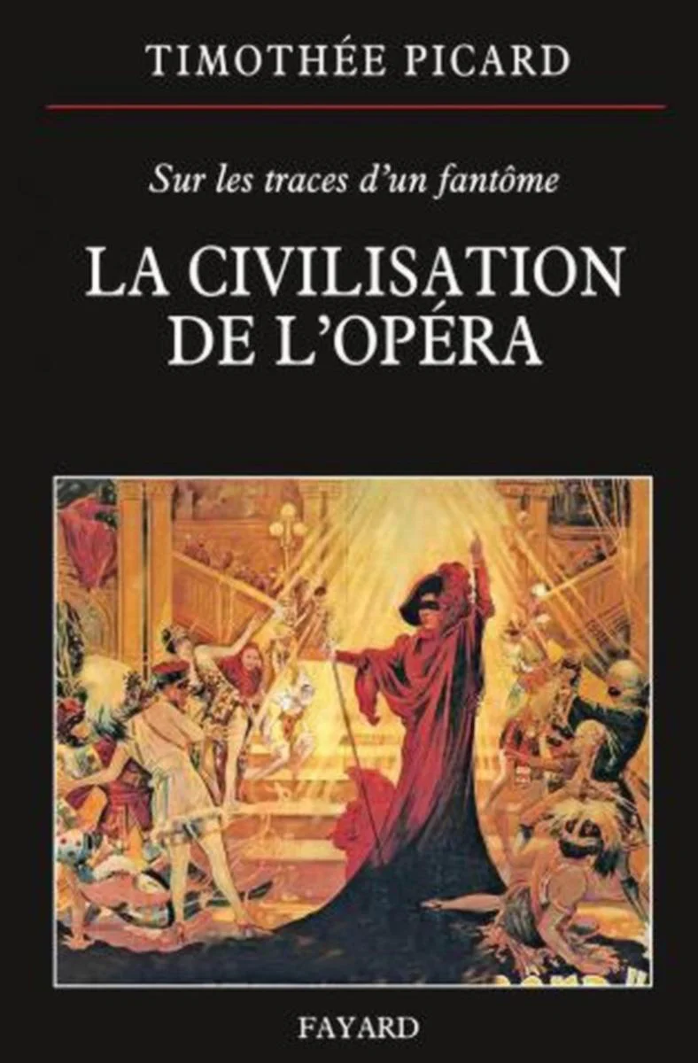 Picard Timothee - la Civilisation de L'opera  - Livre