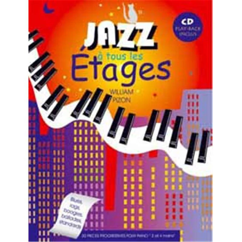 Pizon William - Jazz A Tous les Etages L'integrale des Pieces pour Piano + Cd