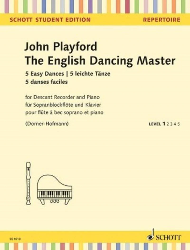 Playford John - The English Dancing Master - Flute A Bec Soprano et Piano ou Guitare