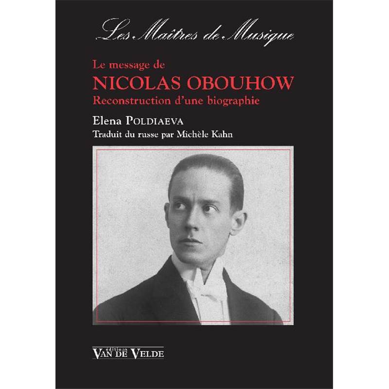 Poldiaeva Elena - le Message de Nicolas Obouhow - Livre