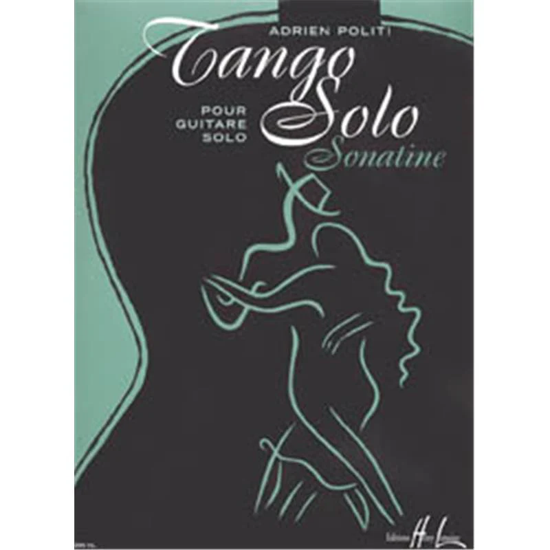 Politi Adrien - Tango Solo Sonatine - Guitare