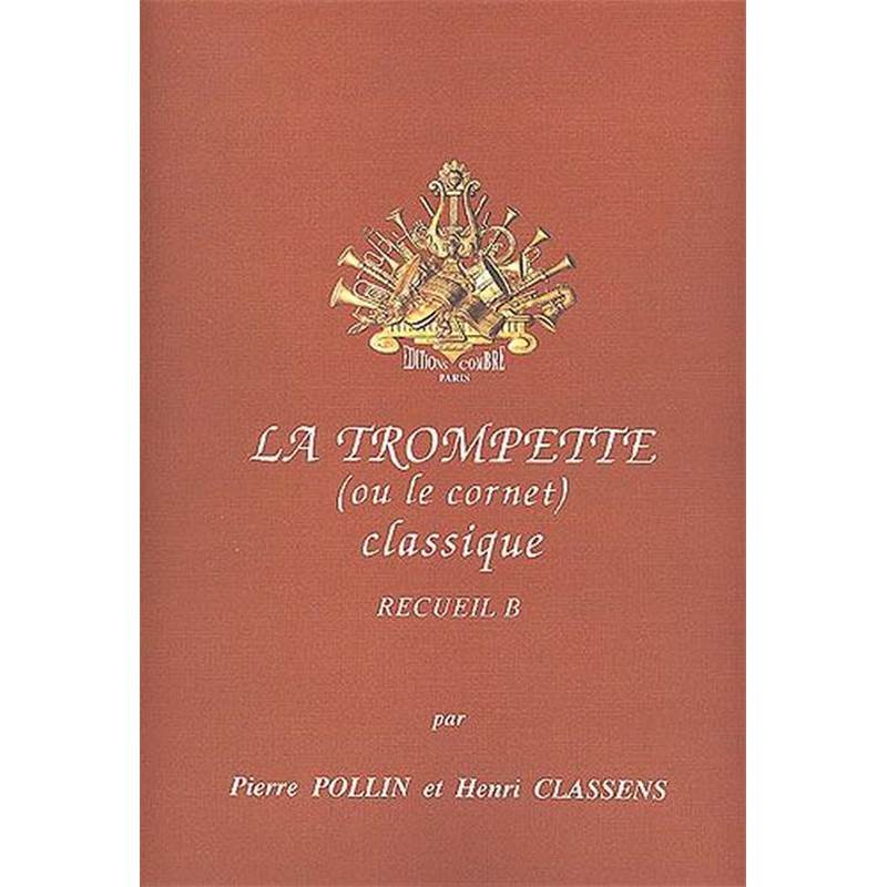 Pollin/classens - la Trompette Classique Vol.b - Trompette et Piano
