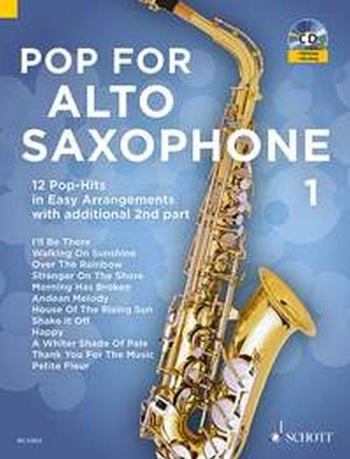 Pop For Alto Saxophone Volume 1 +cd - Saxophones Mib (1-2)