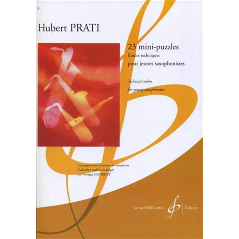 Prati Hubert - 23 Mini Puzzles Etudes Techniques pour Jeunes Saxophonistes