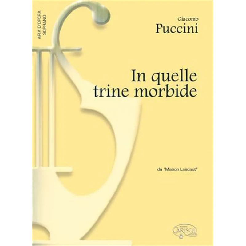 Puccini Giacomo - In Quelle Trine Morbide Soprano et Piano