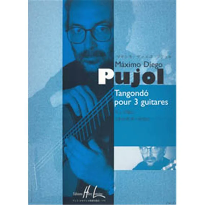 Pujol Maximo Diego - Tangondo - 3 Guitares