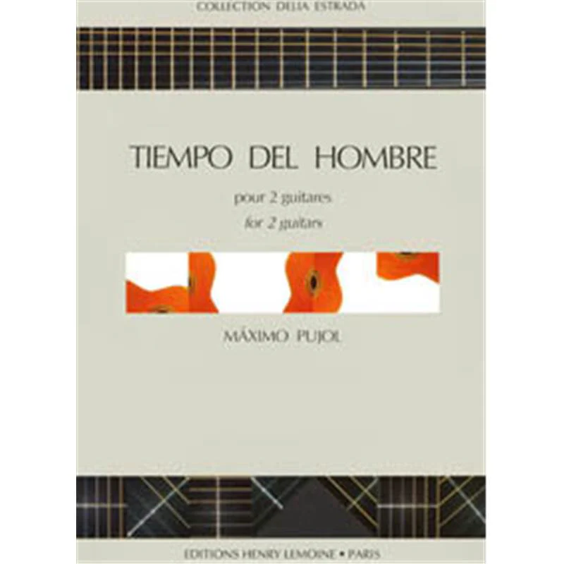 Pujol Maximo Diego - Tiempo Del Hombre - 2 Guitares