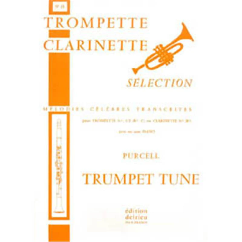 Purcell Henry - Trumpet Tune - Trompette ou Clarinette et Piano