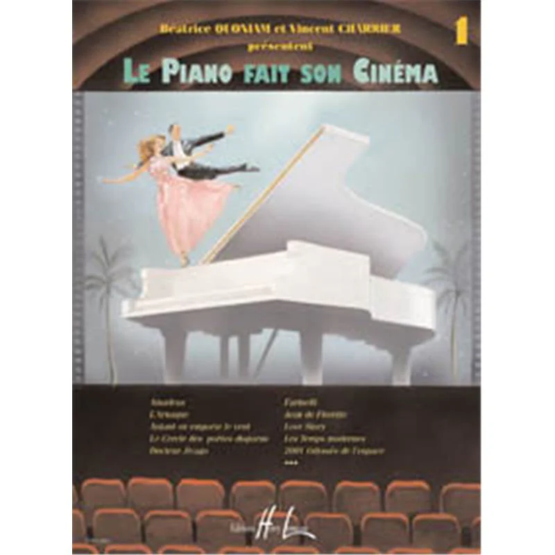 Quoniam B. / Charrier V. - le Piano Fait Son Cinema Vol.1