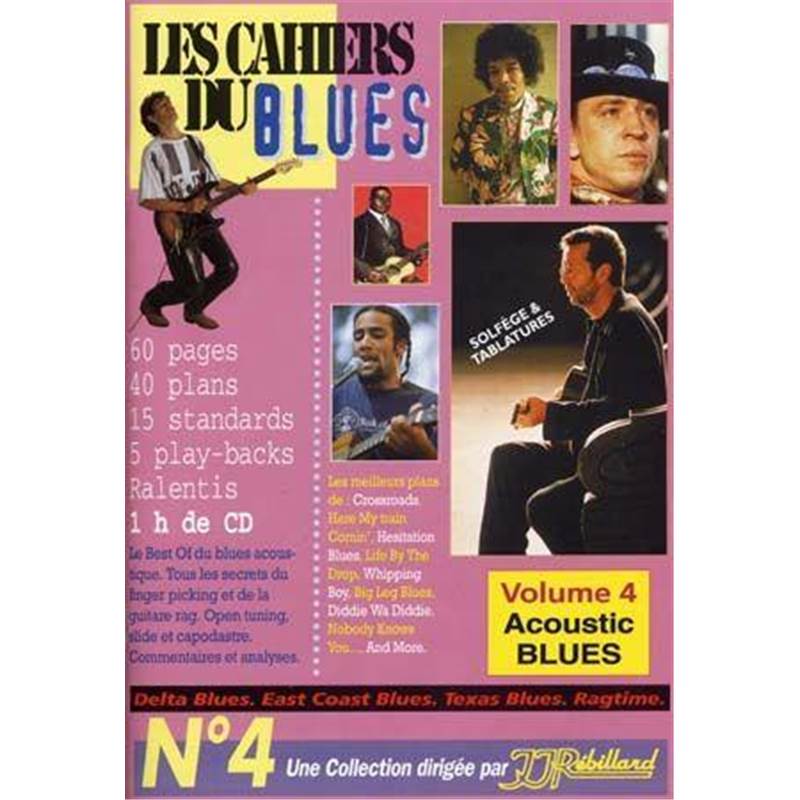 Rebillard Jean Jacques - les Cahiers du Blues Vol.4 Acoustic Blues + Cd