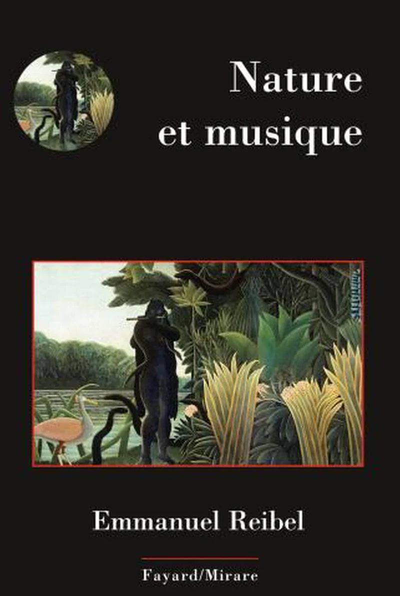 Reibel Emmanuel - Nature et Musique - Livre