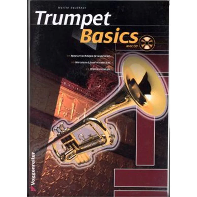 Reuthner Martin - Trumpet Basics Bases et Techniques de Respiration + Cd