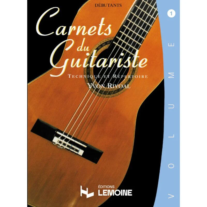 Rivoal Yvon - Carnets du Guitariste Vol.1