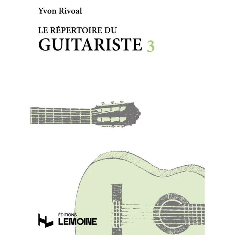 Rivoal Yvon - Repertoire du Guitariste Vol.3