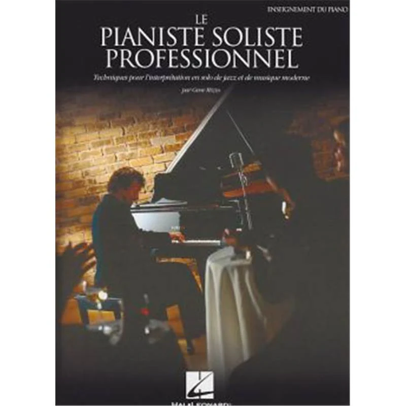 Rizzo Gene - le Pianiste Professionnel Techniques de L'interpretation