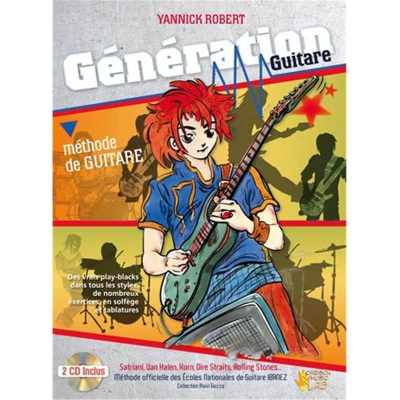 Robert Yannick - Generation Guitare Methode de Guitare + 2cd