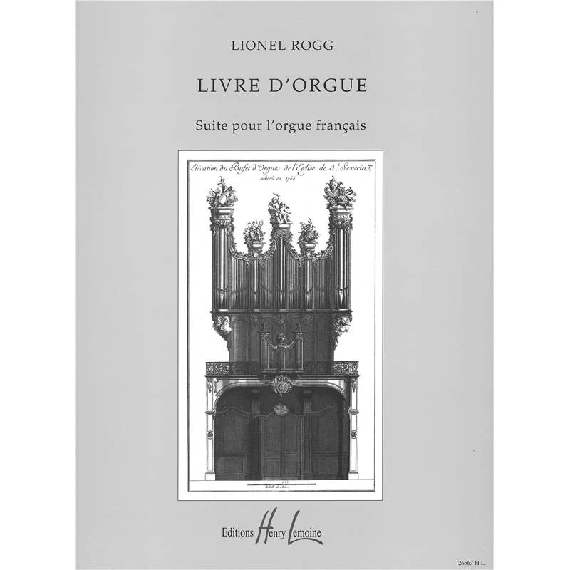 Rogg Lionel - Livre D'orgue - Orgue