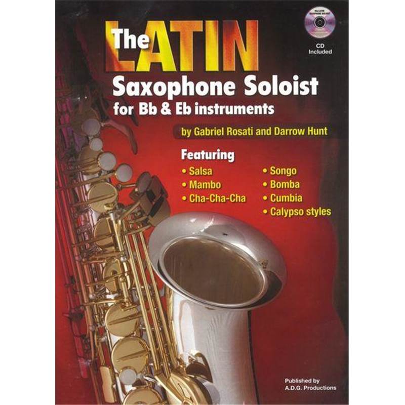 Rosati / Hunt - Latin Saxophone Soloist + Cd